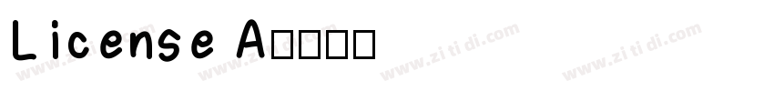 License A字体转换